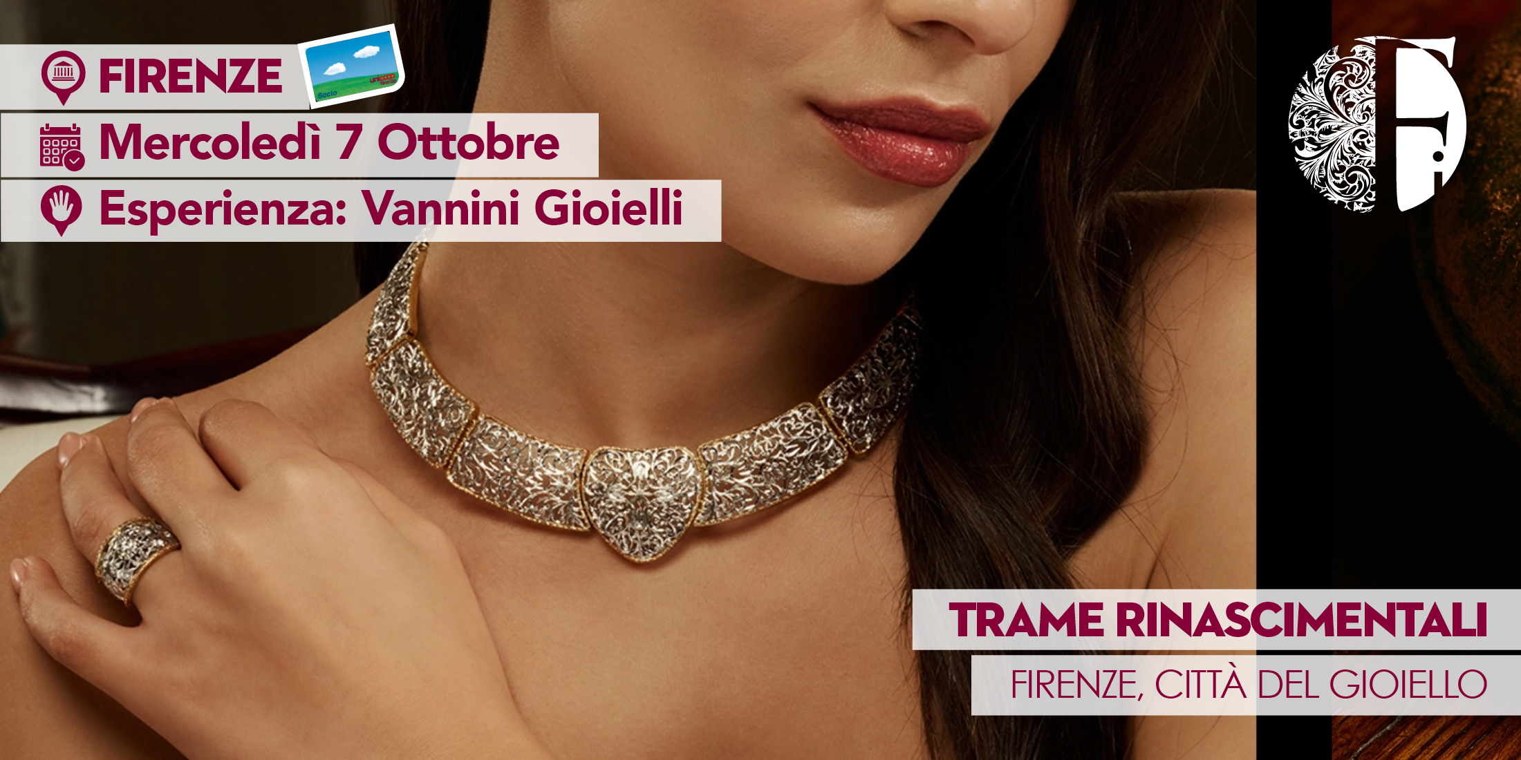 Firenze Città del Gioiello – TRAME RINASCIMENTALI – Vannini Gioielli